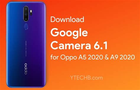 Download Google Camera 7.3 for Oppo A5 2020 & A9 .